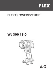 Flex WL300 18.0 Originalbetriebsanleitung