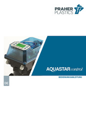 Praher Plastics AquaStar Control Bedienungsanleitung