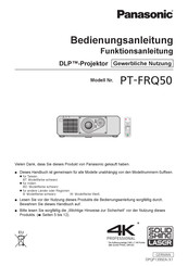 Panasonic PT-FRQ50 Bedienungsanleitung, Funktionsanleitung