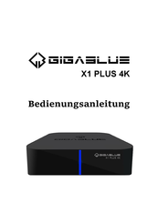 GigaBlue X1 PLUS 4K Bedienungsanleitung