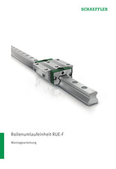 Schaeffler RUE45-F Montageanleitung