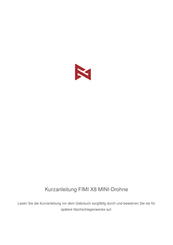 Xiaomi FIMI X8 Kurzanleitung