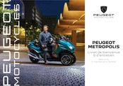 Peugeot Motorcycles METROPOLIS 2021 Schnellstartanleitung