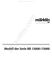 Märklin BB 12000 Serie Bedienungsanleitung