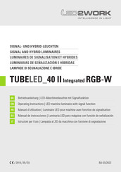 Led2Work TUBELED 40 II Integrated RGB-W Betriebsanleitung
