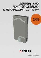 pichler LG100 UP Betriebs- Und Montageanleitung