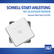 1&1 Genexis Fiber Twist G2110C Schnellstartanleitung