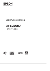 Epson EH-LS10500 Bedienungsanleitung