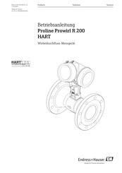 Endress+Hauser Proline Prowirl R 200 HART Betriebsanleitung