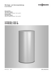 Viessmann Vitocell 100-W CVAA Montage- Und Serviceanleitung
