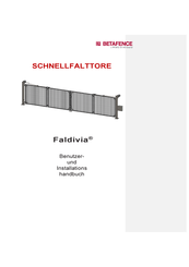 Betafence Faldivia Benutzer- Und Installationshandbuch