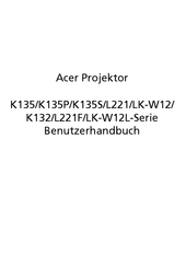 Acer K135S Serie Benutzerhandbuch