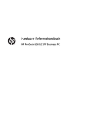 HP HP ProDesk 600 G2 Desktop Mini Hardware-Referenzhandbuch