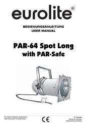 EuroLite PAR-64 Spot Long mit PAR-Safe Bedienungsanleitung