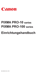 Canon Pixma Pro-100 series Einrichtungshandbuch