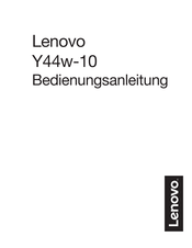 Lenovo Y44w-10 Bedienungsanleitung