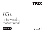 Trix MINITRIX 12567 Bedienungsanleitung