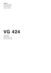 Gaggenau VG 424 Gebrauchsanleitung