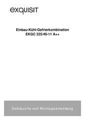 exquisit EKGC 225/40-11 A++ Gebrauchs- Und Montageanleitung