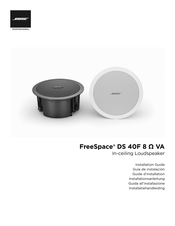 Bose FreeSpace DS 40F 8 ohm Installationsanleitung