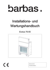barbas Evolux 70-55 Installations- Und Wartungshandbuch
