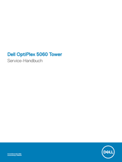 Dell OptiPlex 5060 Tower Servicehandbuch