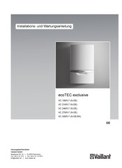 Vaillant ecoTEC exclusive VC 216/5-7 Installations- Und Wartungsanleitung