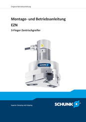 Schunk EZN Serie Montage- Und Betriebsanleitung