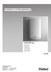 Vaillant eloSTOR pro VEH 50/7-3 Installations- Und Wartungsanleitung