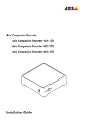 Axis Companion Recorder 8CH 2TB Installationsanleitung