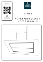 ROBLIN VIZIO.4 VERRE CLEAN-R Gebrauchs- Und Installationsanleitung