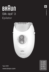 Braun Silk épil 3-420 Gebrauchsanweisung