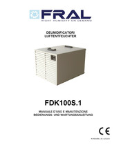 Fral FDK100S.1 Bedienungs- Und Wartungsanleitung