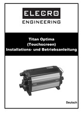Elecro Engineering Titan Optima Serie Installation Und Betriebsanleitung