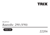 Trix 22206 Bedienungsanleitung