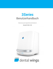 Dental Wings 3 Serie Benutzerhandbuch