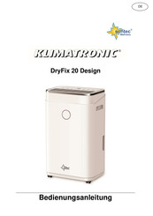 Suntec Wellness KLIMATRONIC DryFix 20 Design Bedienungsanleitung