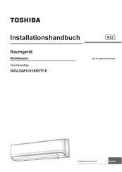 Toshiba RAV-GM1101KRTP-E Installationshandbuch