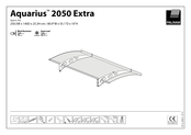 Palram Aquarius 2050 Extra Handbuch