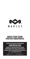 Marley POSITIVE VIBRATION XL Schnellstartanleitung
