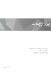 Defro Home MYPELL Serie Montage- Und Bedienungsanleitung