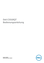 Dell C5518QTt Bedienungsanleitung