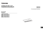 Toshiba MMU-UP0151SH-E Installationshandbuch