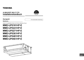 Toshiba MMD-UP0181HP-E Installationshandbuch