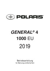 Polaris GENERAL 4 1000 EU 2019 Betriebsanleitung Für Wartung Und Sicherheit