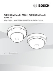 Bosch FLEXIDOME multi
7000i IR Betriebsanleitung