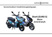 Alpha Motors Shark 45 EURO 5 2021 Benutzerhandbuch
