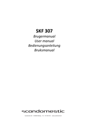 Scandomestic SKF 307 Bedienungsanleitung