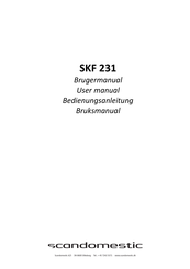 Scandomestic SKF 231 Bedienungsanleitung