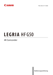 Canon LEGRIA HF G50 Bedienungsanleitung